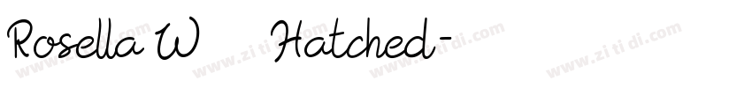 Rosella W04 Hatched字体转换